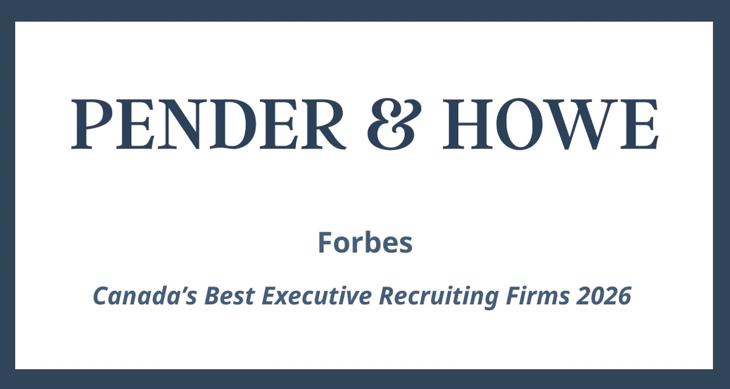 Pender & Howe Recognized on Forbes List of Best Executive Recruiting Firms in Canada 2026